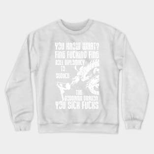 Out of Context D&D Quote Crewneck Sweatshirt